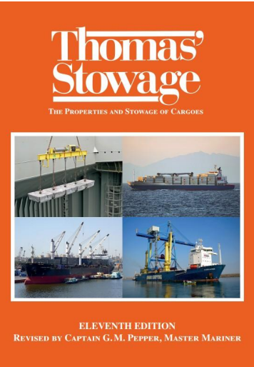 BRW-TS: Thomas’ Stowage, 11 th Edition For Ship Officers, Terminal Managers and Container Packers